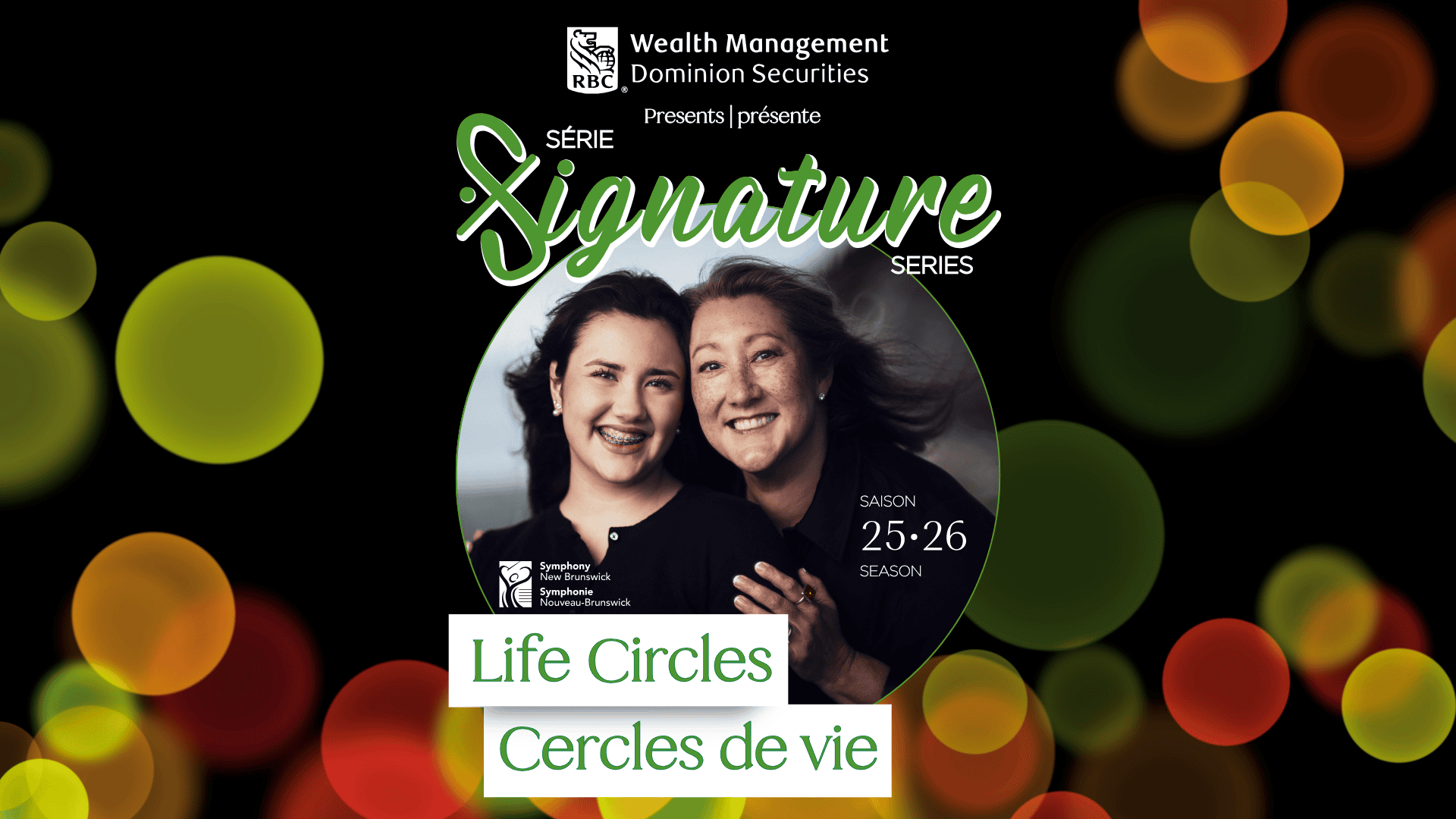 Symphony New Brunswick: Life Circles